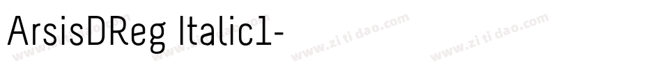 ArsisDReg Italic1字体转换